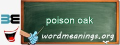 WordMeaning blackboard for poison oak